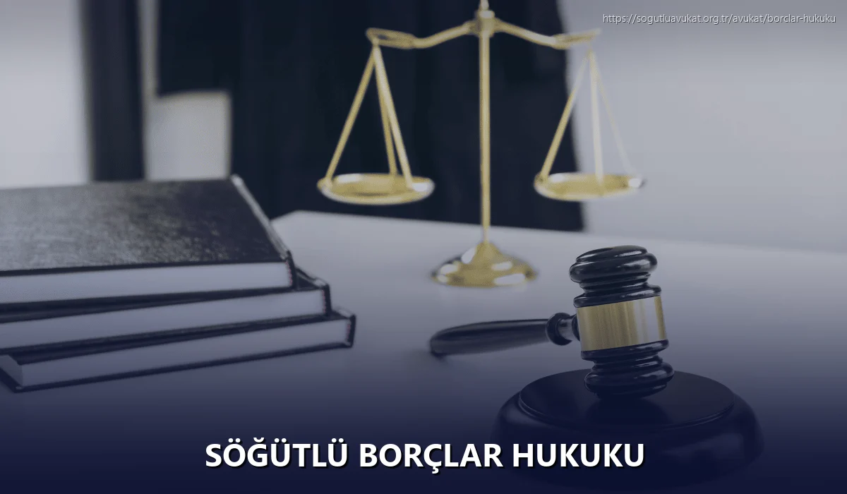 Söğütlü Borçlar Hukuku