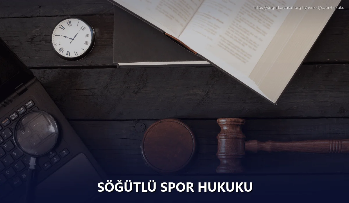 Söğütlü Spor Hukuku
